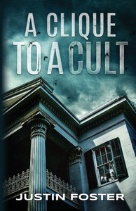 A Clique to a Cult - (Paperback or Softback) A Clique to a Cult - (Paperback or Softback)