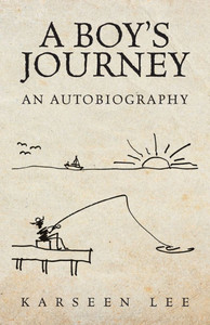 A Boy's Journey: An Autobiography - (Paperback or Softback)