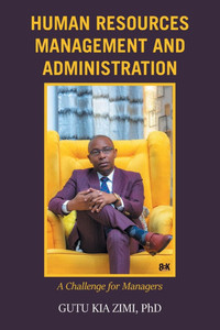 Human Resources Management and Administration: A Challenge for Managers Human Resources Management and Administration: A Challenge for Managers