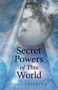 Secret Powers of This World - (Paperback or Softback)