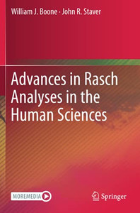 Advances In Rasch Analyses In The Human Sciences Advances In Rasch Analyses In The Human Sciences