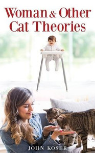 Woman & Other Cat Theories Woman & Other Cat Theories