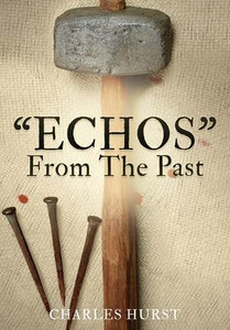 "ECHOS" From The Past - (Paperback or Softback)