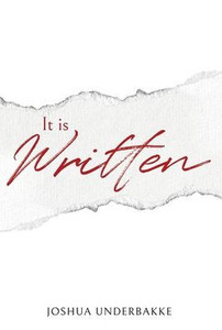 It is Written - (Hardback or Cased Book) It is Written - (Hardback or Cased Book)