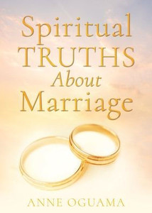 Spiritual Truths About Marriage