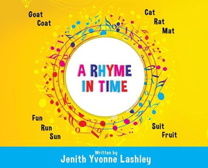 A Rhyme In Time - (Hardback or Cased Book) A Rhyme In Time - (Hardback or Cased Book)