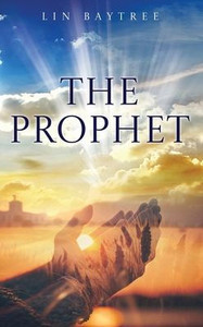 The Prophet - (Hardback or Cased Book) The Prophet - (Hardback or Cased Book)