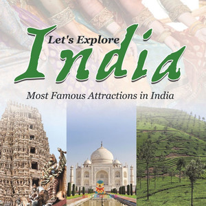 Let's Explore India (Most Famous Attractions in India) Let's Explore India (Most Famous Attractions in India)