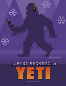 La Vida Secreta del Yeti - (Paperback or Softback)