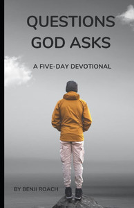 Questions God Asks