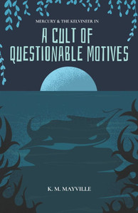 A Cult of Questionable Motives