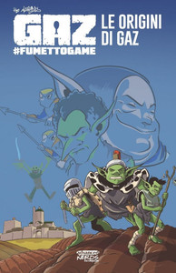 Gaz Fumetto Game: Le origini di Gaz