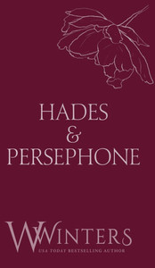 Hades & Persephone: His in The Dark - (Hardback or Cased Book)