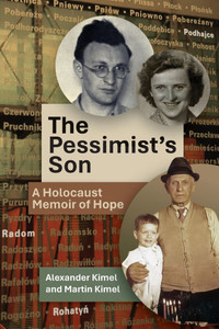 The Pessimist's Son: A Holocaust Memoir of Hope - (Paperback or Softback) The Pessimist's Son: A Holocaust Memoir of Hope - (Paperback or Softback)