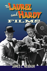 The Laurel and Hardy Films - (Paperback or Softback) The Laurel and Hardy Films - (Paperback or Softback)