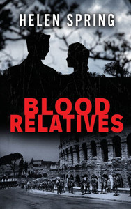 Blood Relatives - (Hardback or Cased Book) Blood Relatives - (Hardback or Cased Book)