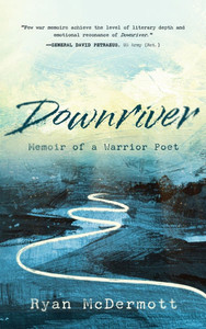 Downriver: Memoir of a Warrior Poet - (Hardback or Cased Book)