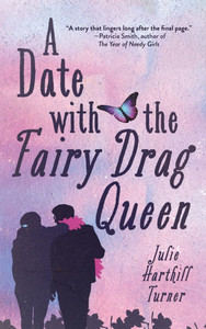 A Date with the Fairy Drag Queen - (Hardback or Cased Book) A Date with the Fairy Drag Queen - (Hardback or Cased Book)