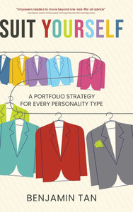 Suit Yourself: A Portfolio Strategy for Every Personality Type - (Hardback or Cased Book) Suit Yourself: A Portfolio Strategy for Every Personality Type - (Hardback or Cased Book)