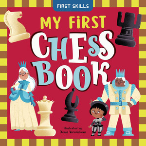 My First Chess Book My First Chess Book
