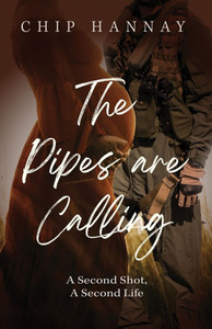 The Pipes are Calling: A Story of Hearts in War