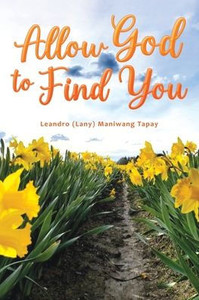Allow God to Find You Allow God to Find You