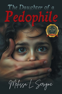 The Daughter of a Pedophile - (Paperback or Softback) The Daughter of a Pedophile - (Paperback or Softback)
