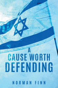 A Cause Worth Defending - (Paperback or Softback) A Cause Worth Defending - (Paperback or Softback)