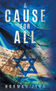 A Cause for All - (Hardback or Cased Book)