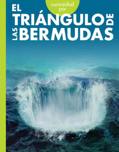 Curiosidad Por El Triangulo de Las Bermudas