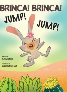 Brinca! Brinca! Jump! Jump! - (Hardback or Cased Book) Brinca! Brinca! Jump! Jump! - (Hardback or Cased Book)