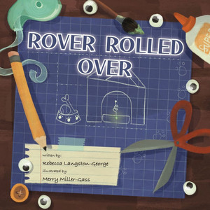 Rover Rolled Over - (Paperback or Softback) Rover Rolled Over - (Paperback or Softback)