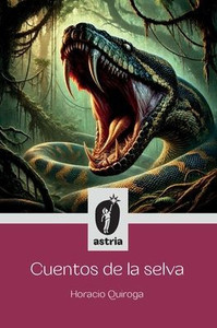 Cuentos de la selva - (Paperback or Softback) Cuentos de la selva - (Paperback or Softback)