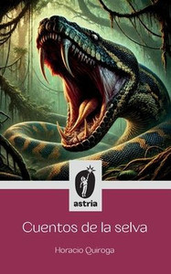 Cuentos de la selva - (Hardback or Cased Book)