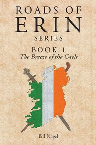 The Breeze of the Gaels - (Paperback or Softback)