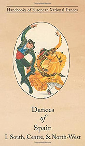 Dances Of Spain I: South, Central, And North-West