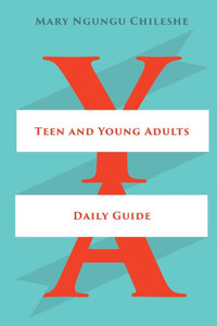Teen and Young Adults Daily Guide Teen and Young Adults Daily Guide