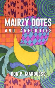 Mairzy Dotes and Anecdotes - (Hardback or Cased Book) Mairzy Dotes and Anecdotes - (Hardback or Cased Book)