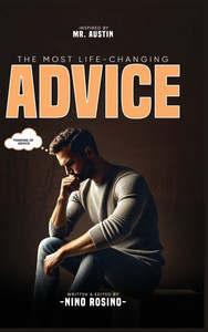 The Most Life Changing Advice - (Hardback or Cased Book) The Most Life Changing Advice - (Hardback or Cased Book)