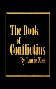 The Book of Conflictius - (Hardback or Cased Book)