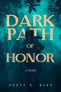 Dark Path Of Honor