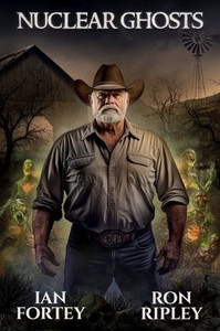 Nuclear Ghosts: Supernatural Suspense Thriller with Ghosts Nuclear Ghosts: Supernatural Suspense Thriller with Ghosts