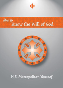 How to Know the Will of God