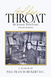 Golden Throat: My Journey With Family (Revised Edition)