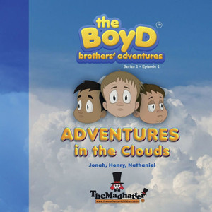 The Boyd Brothers' Adventures: Adventures in the Clouds