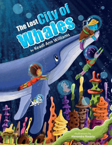 The Lost City of Whales - (Paperback or Softback) The Lost City of Whales - (Paperback or Softback)