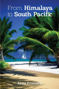 From Himalaya to South Pacific - (Paperback or Softback) From Himalaya to South Pacific - (Paperback or Softback)