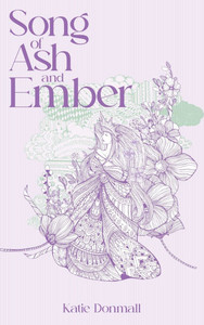 Song Of Ash And Ember - (Hardback or Cased Book) Song Of Ash And Ember - (Hardback or Cased Book)