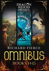 Dragon Riders of Osnen: Episodes 14-15 (Dragon Riders of Osnen Omnibus Book 5) - (Hardback or Cased Book)