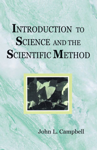 Introduction to Science and the Scientific Method - (Paperback or Softback)